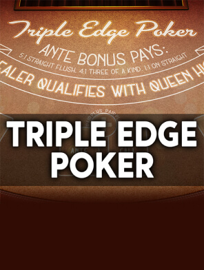 Triple Edge Poker (Three Card Poker)