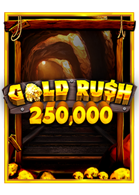 Gold Rush 250,000